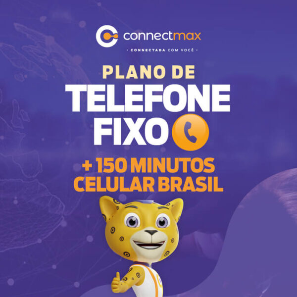 Telefone Fixo + 150 Minutos Celular Brasil